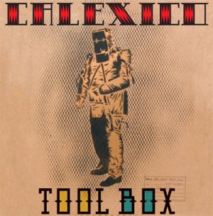 Toolbox from Calexico